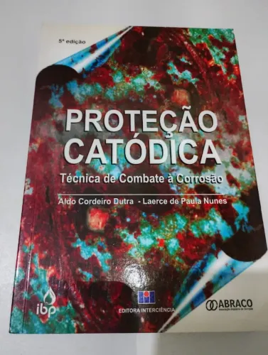 Livro - Proteção catódica - 5. ed. Dutra e Nunes - Novo