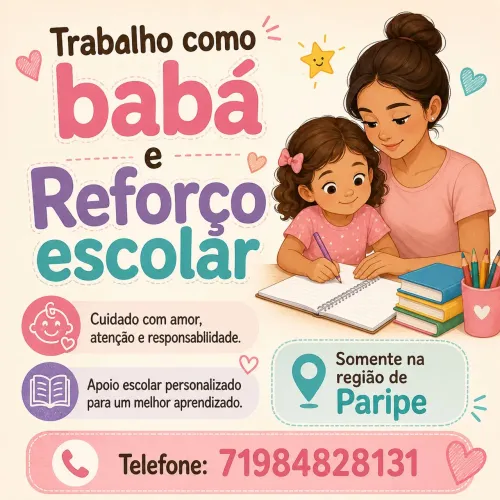Trabalho na área da educação e cuidadora 