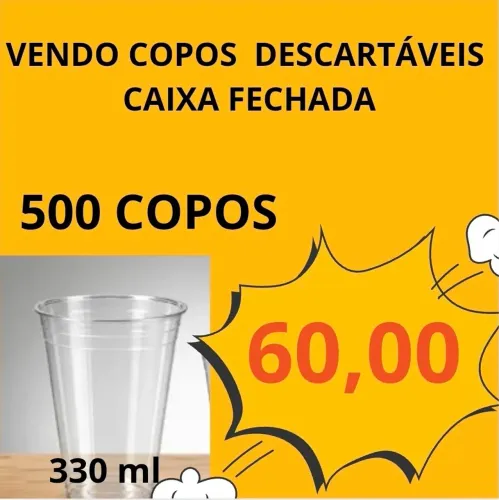 COPOS DESCARTÁVEIS 300 ML,500ML e 700ML