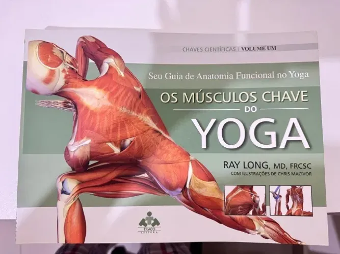Livro - Os Músculos Chave do Yoga - Volume 1