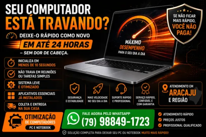 Otimização de PC e Notebook em Aracaju | Deixe rápido hoje