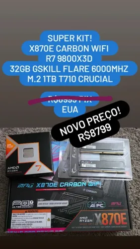Kit Upgrade 9800X3D + X870E Carbon + 32GB Gskill Flare 6000mhz