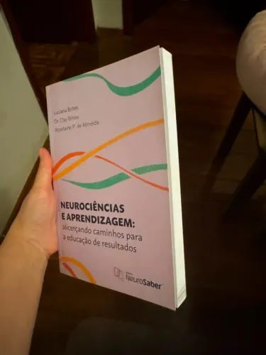 Livro - Neurociência e aprendizagem: alicerçando caminhos para a educação de resultados