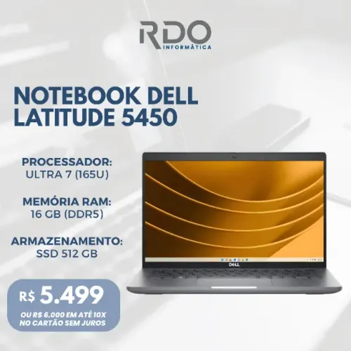 Notebook Dell Latitude 5450 Ultra 7 16GB 512GB SSD - Notebook muito potente