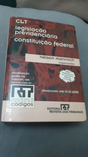 CLT, LEGISLAÇÃO PREVIDENCIÁRIA; CONSTITUIÇÃO FEDERAL 2000