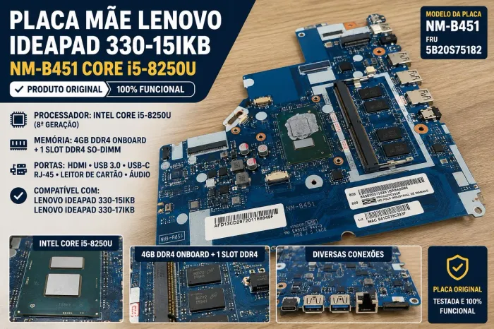 Placa Mãe Lenovo IdeaPad 330-15IKB NM-B451 Core i5-8250U Original