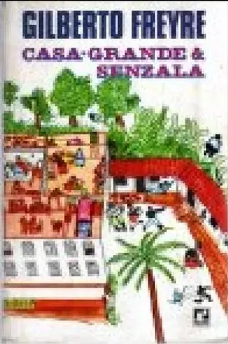 Livro Casa - Grande & Senzala - Gilberto Freyre