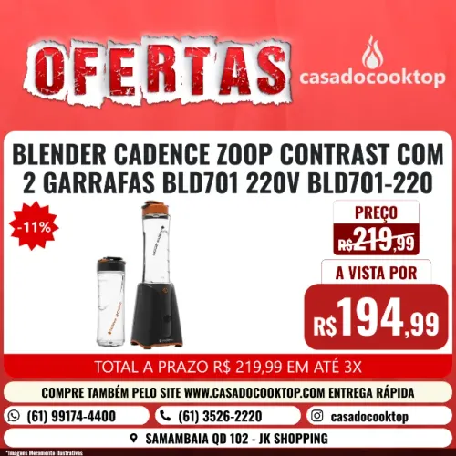 BLENDER CADENCE ZOOP CONTRAST COM 2 GARRAFAS BLD701 220V BLD701-220