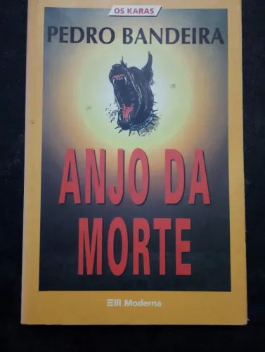 Livro Anjo da morte " PEDRO BANDEIRA"