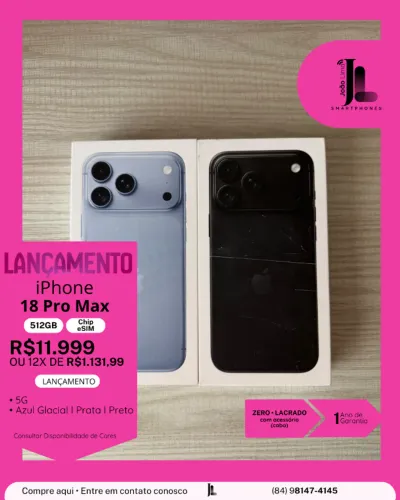 IPHONE 18 PRO MAX, 5G, 512GB, CHIP ESIM, LACRADO, LANÇAMENTO!