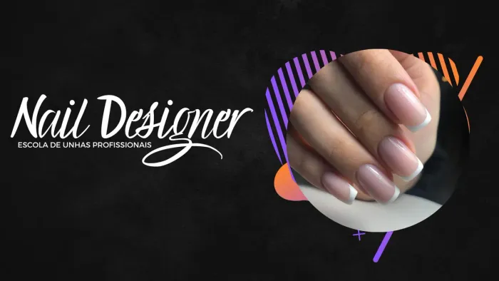 ? Nail Designer Profissional | Unhas em Gel, Fibra e Esmaltação em Gel