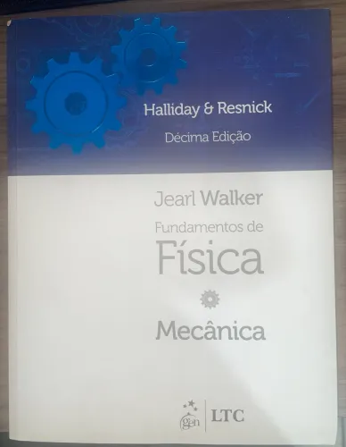 Livro Fundamento da Física Mecânica, 10° edição, Halliday Resnick