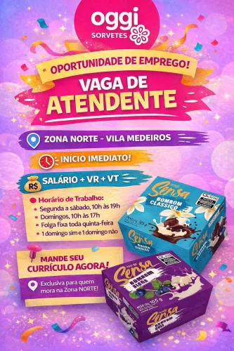 OPORTUNIDADE DE EMPREGO - ATENDENTE DE LOJA | VILA MEDEIROS - ZONA NORTE