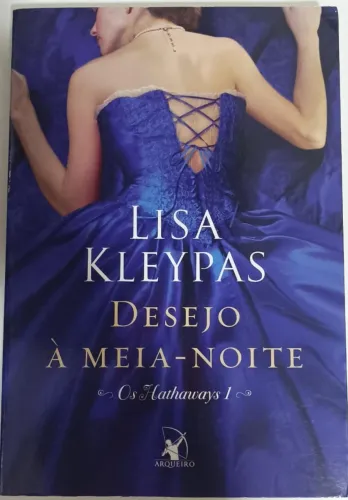 Livro Sedução a meia-noite (Os Hathaways 1) - LIsa Kleypas