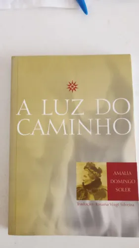 A Luz do Caminho - Amália Domingo Soler