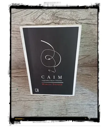 Livro: Caim - Sagrados laços frouxos