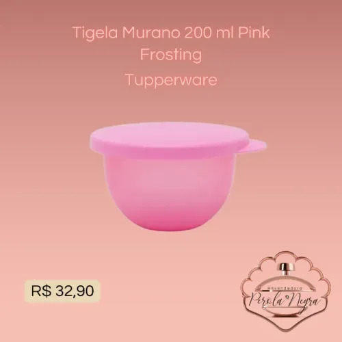 Tigela Murano 200 ml Rosa  - Tupperware