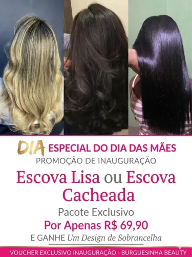 Promoção de inauguração salão Burguesinha Beauty