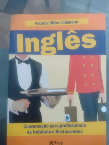 Inglês para Hotelaria Bares, Restaurantes e Bistrô