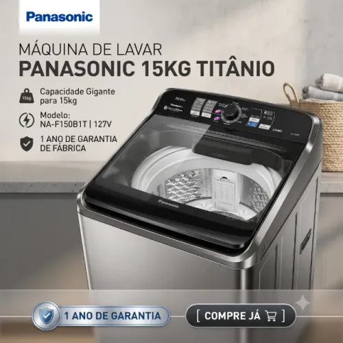 Máquina de Lavar Panasonic 15kg Titânio 127V - NA-F150B1T Nova