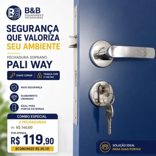 Promoção - 02 Fechaduras Pali Way Soprano Externas Cromadas 40mm