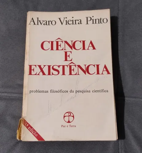 Ciência e Existência, de Álvaro Vieira Pinto, livro usado