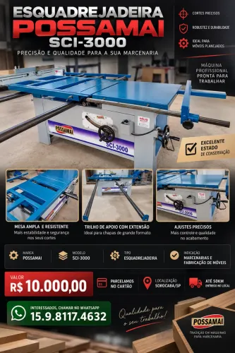 ESQUADREJADEIRA POSSAMAI SCI-3000 - R$ 10.000,00
