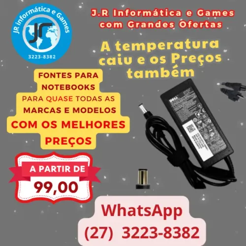 Fonte para Notebook - Todas as Marcas a partir de R$ 99,00!