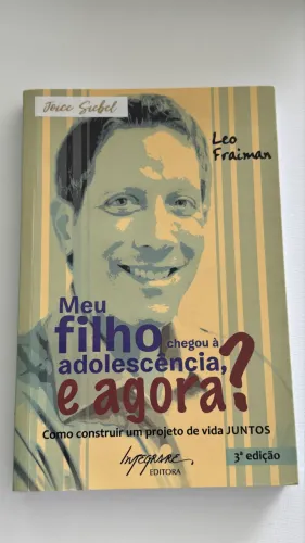 Livro Meu filho chegou à adolescência, e agora?