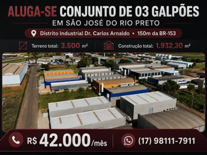 Alugo Conjunto Galpões 3500m2 - Próximo à BR-153 - São José do Rio Preto - SP