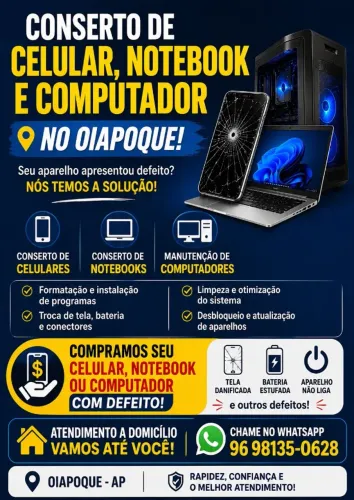 ? CONSERTO DE CELULAR, NOTEBOOK E COMPUTADOR - COMPRAMOS NOTEBOOK E CELULAR COM DEFEITO