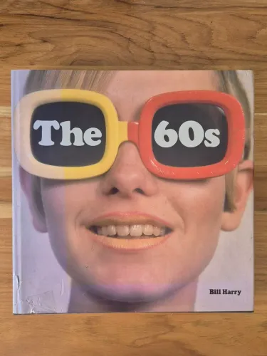 Livro The 60s - Bill Harry - Capa dura, em inglês