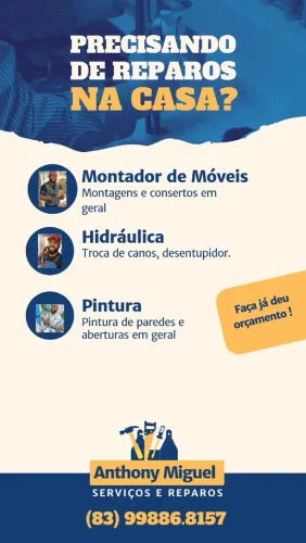 Montador de móveis, pintor , encanador, limpeza de caixa d'água, etc...