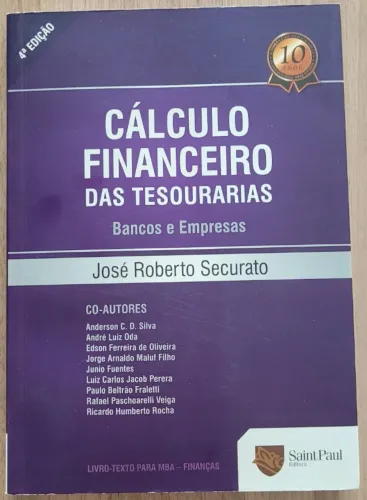 Cálculo Financeiro das Tesourarias, 4ª edição, de José Roberto Securato