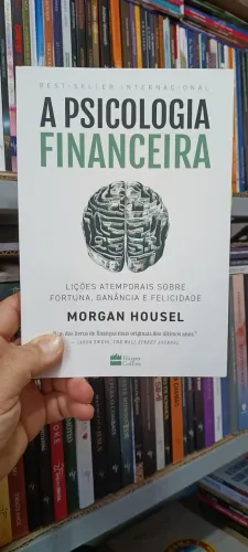 A psicólogia financeira - Morgan House