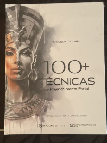 Livro: 100 + Técnicas de Preenchimento Facial