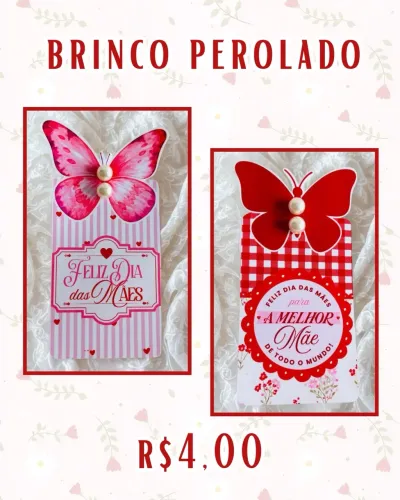 Mimos dia das mães