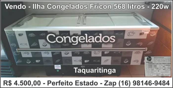 Ilha congelamento Fricon 568lt. 220w - R$ 4.500