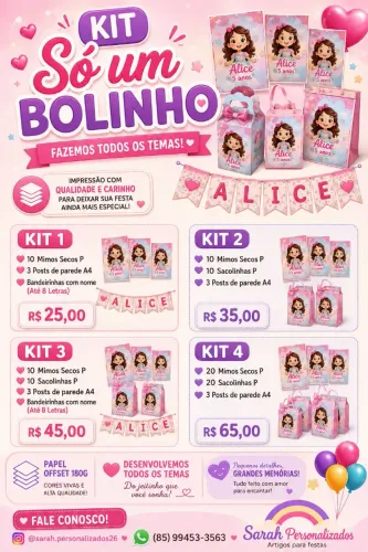Kit só um bolinho, mimos, sacolinhas e muito mais