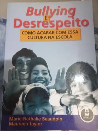 Bulling e desrespeito