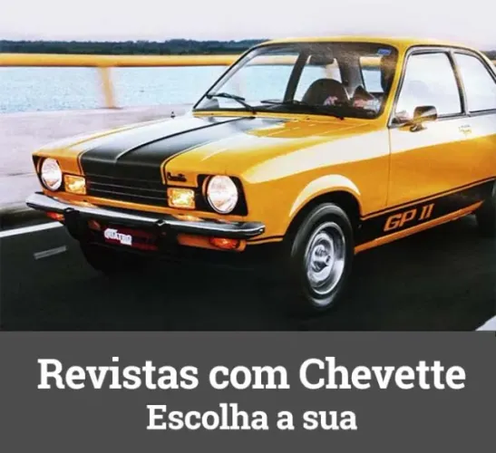 Chevette GP II, Hatch, Sedã - Revistas Quatro Rodas com histórias