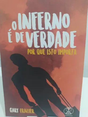 O Inferno é de Verdade