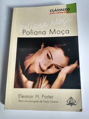 Livro Poliana Moça