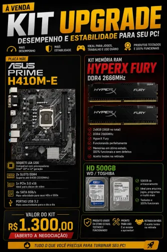. Kit Upgrade PC i3/i5/i7 10ª/11ª Geração | H410M-E + 16GB + HD 500GB