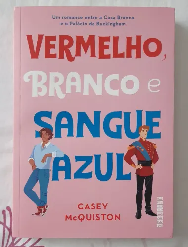 Livro Vermelho, Branco e Sangue Azul.