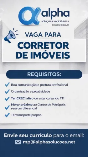 VAGA PARA CORRETOR DE IMÓVEIS AUTONOMO NO CENTRO DE PETRÓPOLIS / RJ