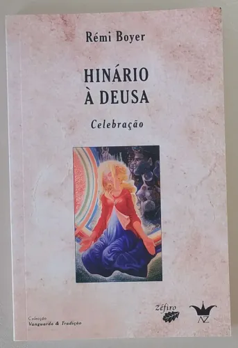 Hinário à Deusa - Rémi Boyer (importado)