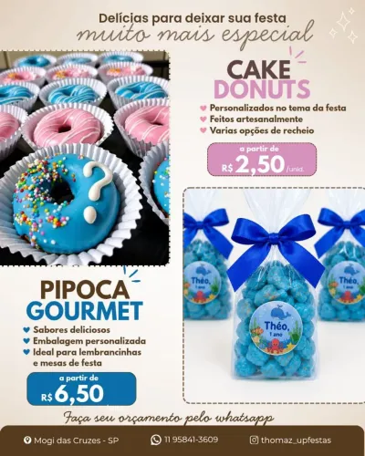 Cake donuts e pipoca gourmet personalizados