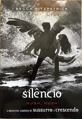 Livro Hush Hush - Silêncio