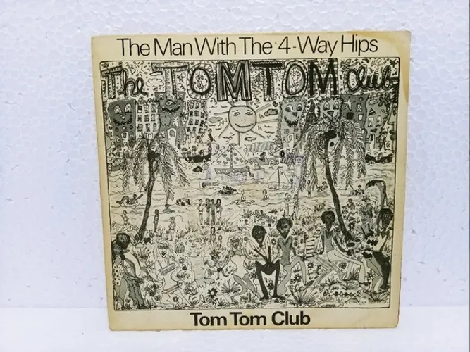 Compacto 7 Tom Tom Club The Man With The 4-way Hips